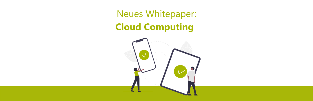 Whitepaper Cloud Computing mit Hilfe externer Dienstleister