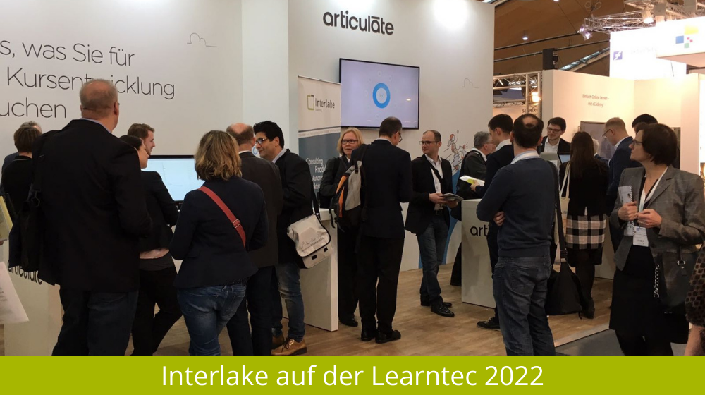 Interlake E-Learning Expert*innen auf der Learntec