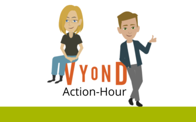 Neu: Die VYOND Action-Hour