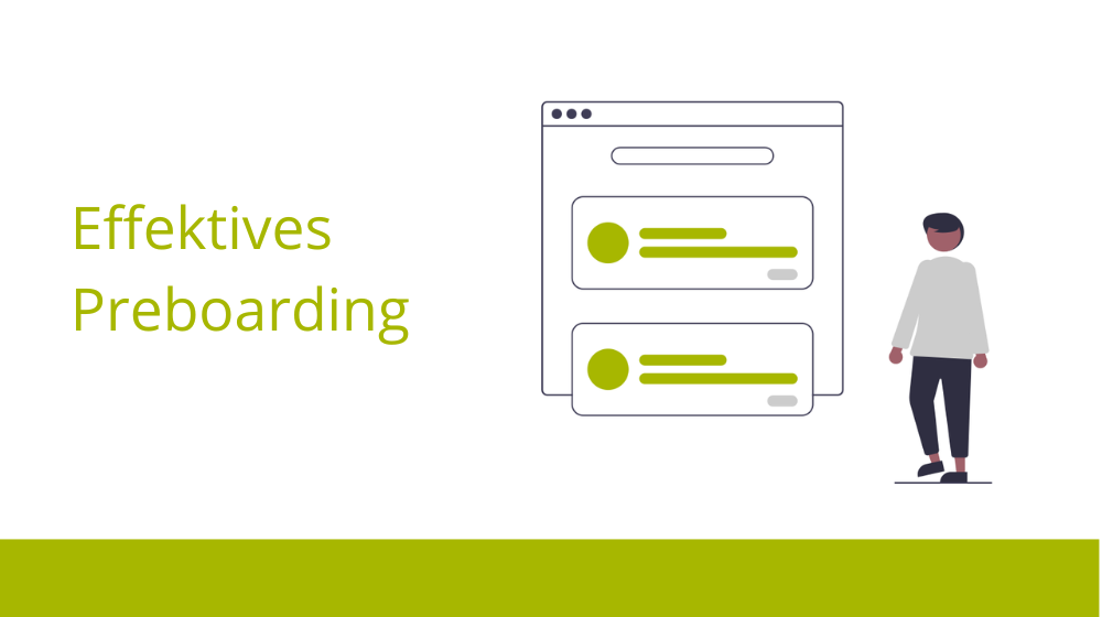 Frühfluktuation neuer Mitarbeiter durch effektives Preboarding verhindern