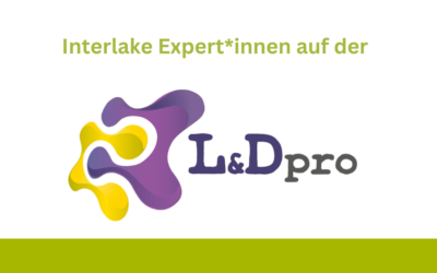 Die Interlake auf der L&Dpro 2022 – Nachlese